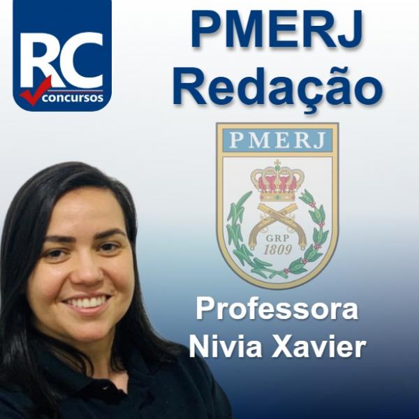 Redação - PMERJ  - Nívia Xavier
