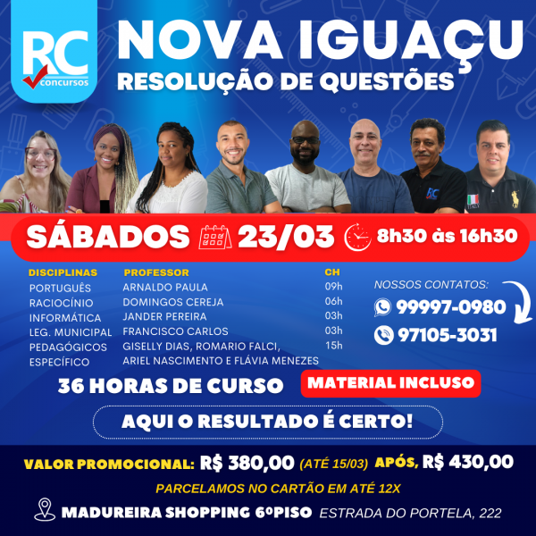 NOVA IGUAÇU - RESOLUÇÃO DE QUESTÕES (TURMA 2)  - UNIDADE MADUREIRA - PRESENCIAL