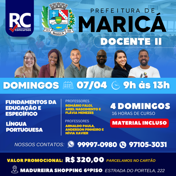 MARICÁ - DOCENTE II (DOMINGOS)   - UNIDADE MADUREIRA - PRESENCIAL