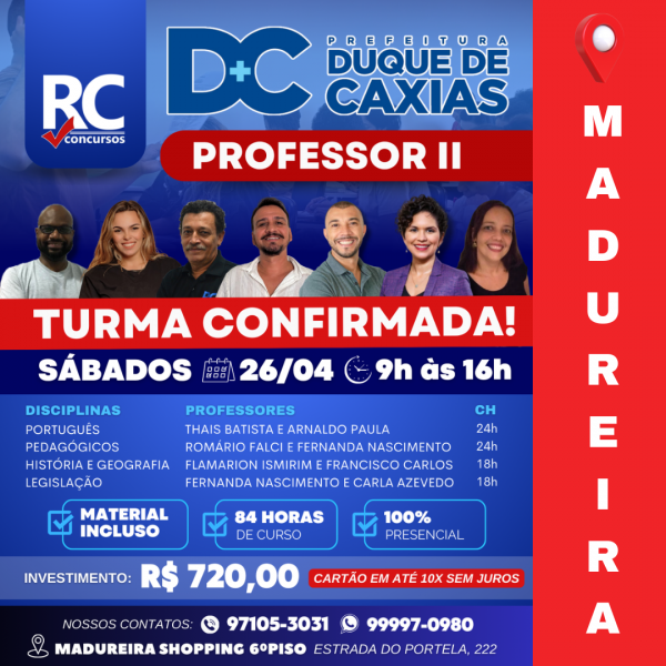 CAXIAS | PROFESSOR II (SÁBADOS)  - UNIDADE MADUREIRA - PRESENCIAL 