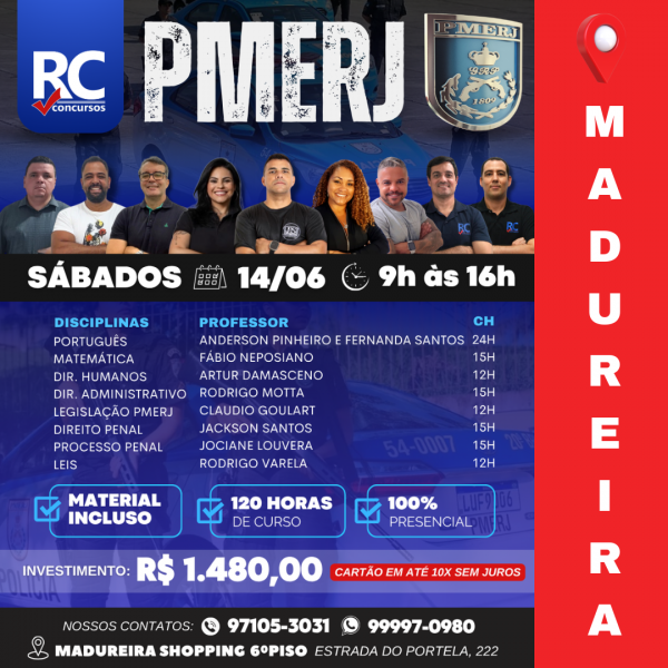 PMERJ - Policial Militar | SÁBADOS  - UNIDADE MADUREIRA - PRESENCIAL 