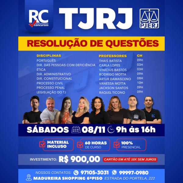 TJRJ (RESOLUÇÃO DE QUESTÕES) - SÁB  - UNIDADE MADUREIRA - PRESENCIAL 