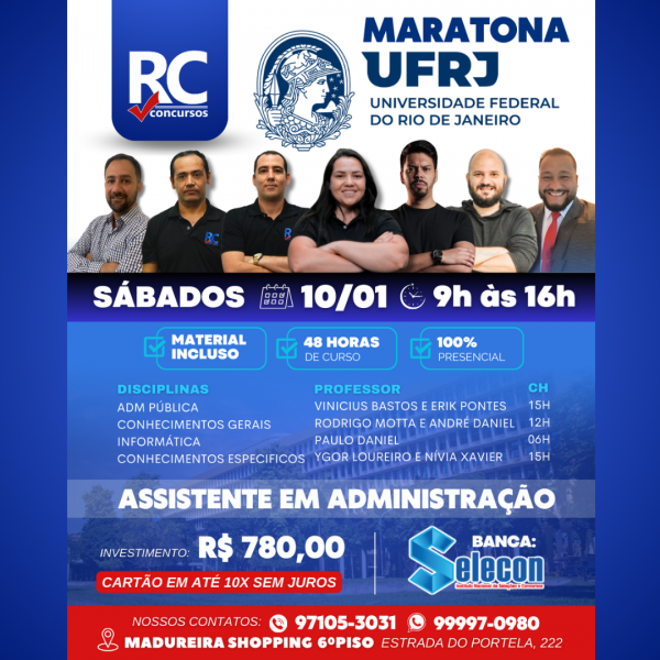 UFRJ - ASSISTENTE EM ADMINISTRAÇÃO   - UNIDADE MADUREIRA - PRESENCIAL 