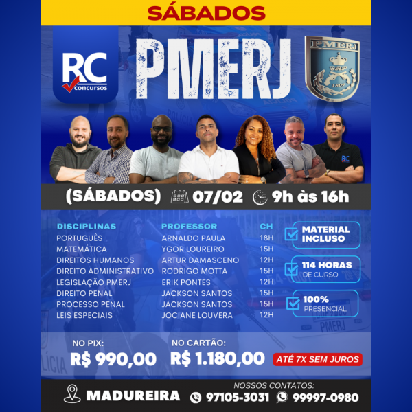 PMERJ (SÁBADO) - MADUREIRA  - UNIDADE MADUREIRA 2 - PRESENCIAL 