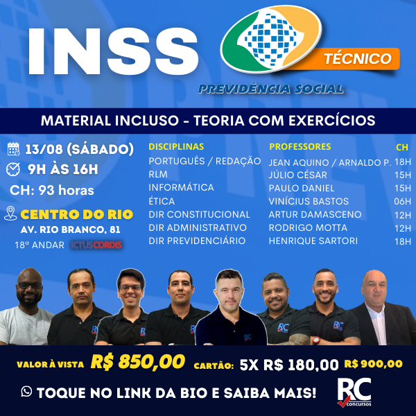 INSS - TURNO: SÁBADO (CENTRO DO RIO)  - Instituto Nacional do Seguro Social 