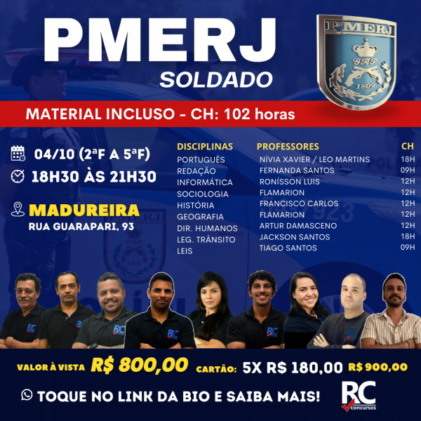 PMERJ - Policial Militar | NOITE   - UNIDADE MADUREIRA - PRESENCIAL 