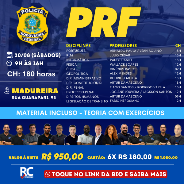 PRF - Polícia Rodoviária Federal | TURNO: SÁBADO  - UNIDADE MADUREIRA - PRESENCIAL 